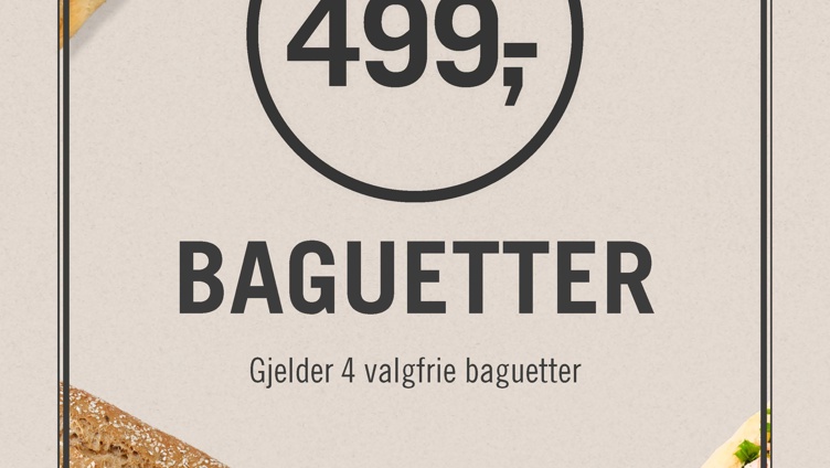 Kampanje for Northland-baguetter, med fire varianter inkludert kjøtt og sjømat, priset til 4 for 499 enheter